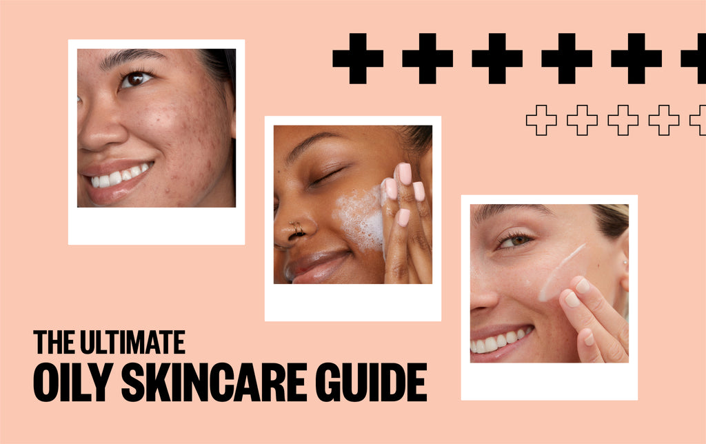 Oily Skin Care Routine | Peace Out Skincare Best skincare routine for oily skin