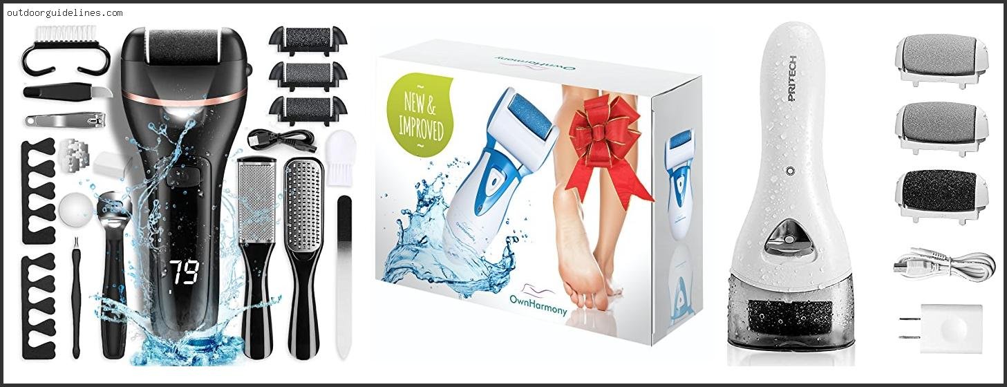 Best Electric Callus Remover for Smooth Feet Best Electric Callus Remover for Smooth Feet