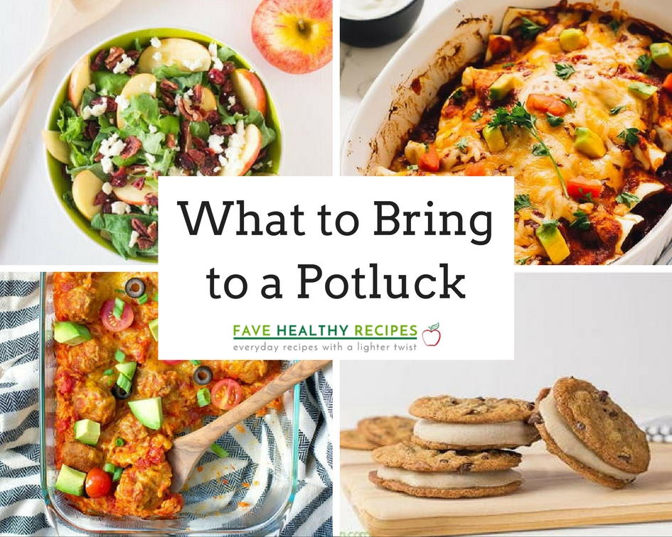 What To Bring To A Potluck: 21 Potluck Favorites | FaveHealthyRecipes.com Best things to bring to a potluck