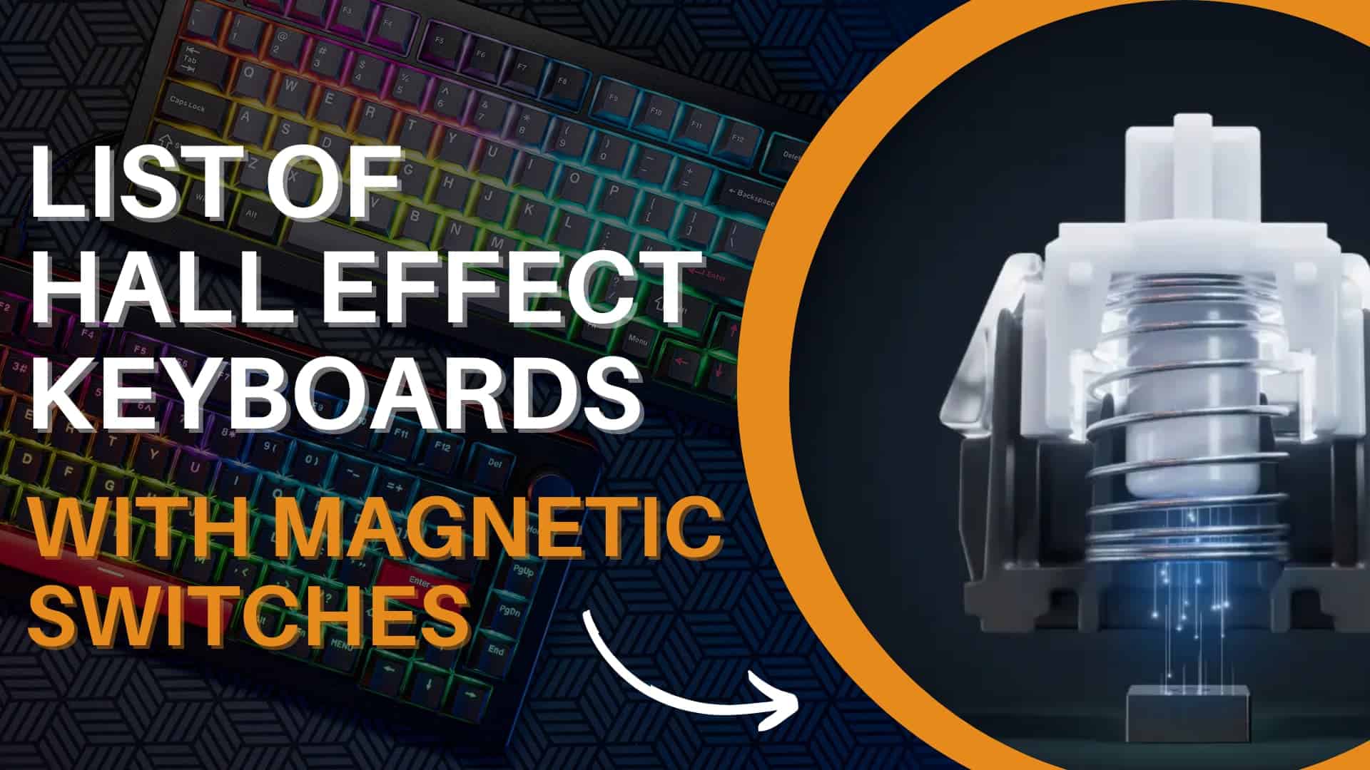 Best Hall Effect Keyboard Guide
