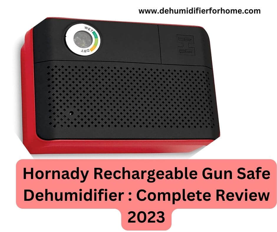 Best Gun Safe Dehumidifier for a Dryer Firearm Collection
