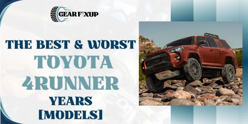Best toyota 4runner years