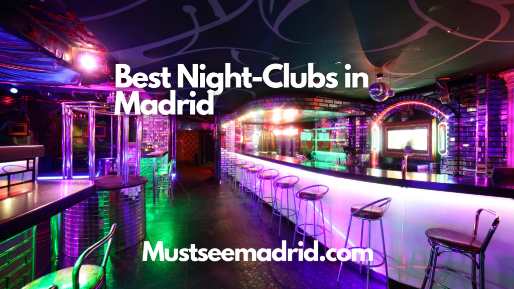 Best Clubs in Madrid