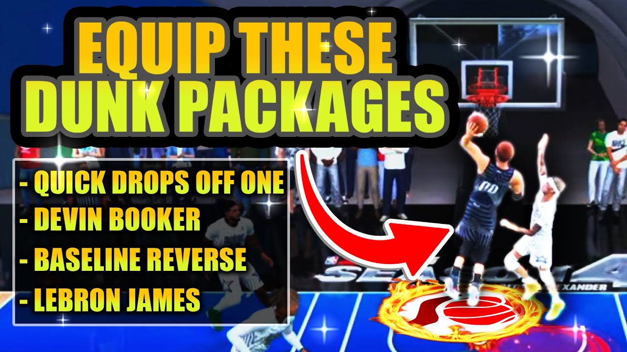 Best Dunk Packages 2k25 A Guide to Dominating the Court