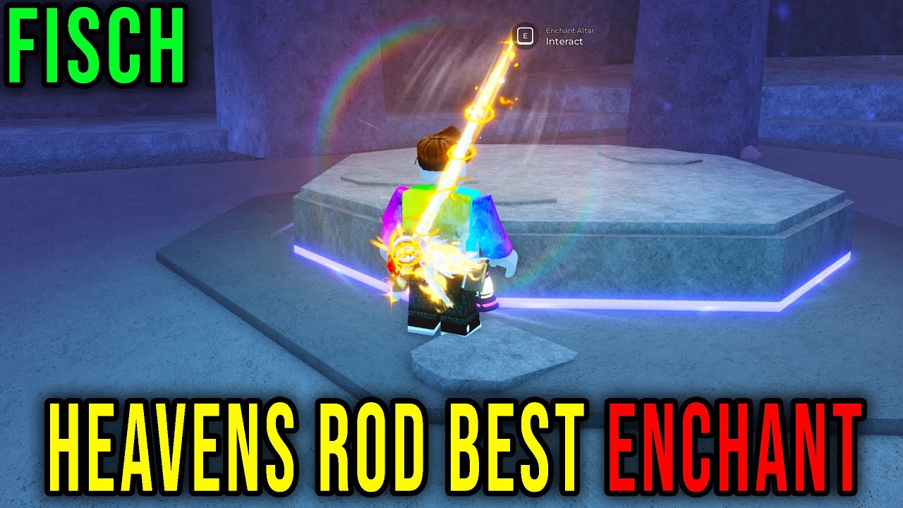 Best Enchant for No Life Rod Unlock Maximum Fishing Potential