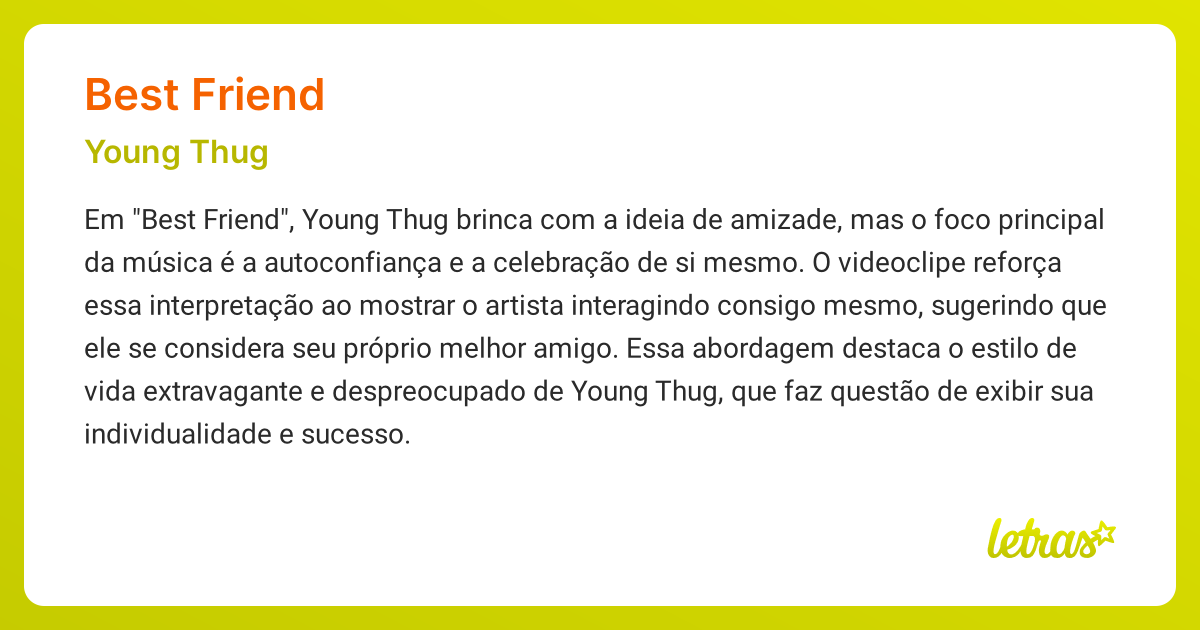 Best Friend by Young Thug Lyrics Explained
